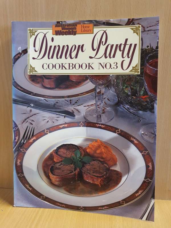 The Australian Women`s Weekly - Dinner Party Cookbook No. 3 (Paperback)