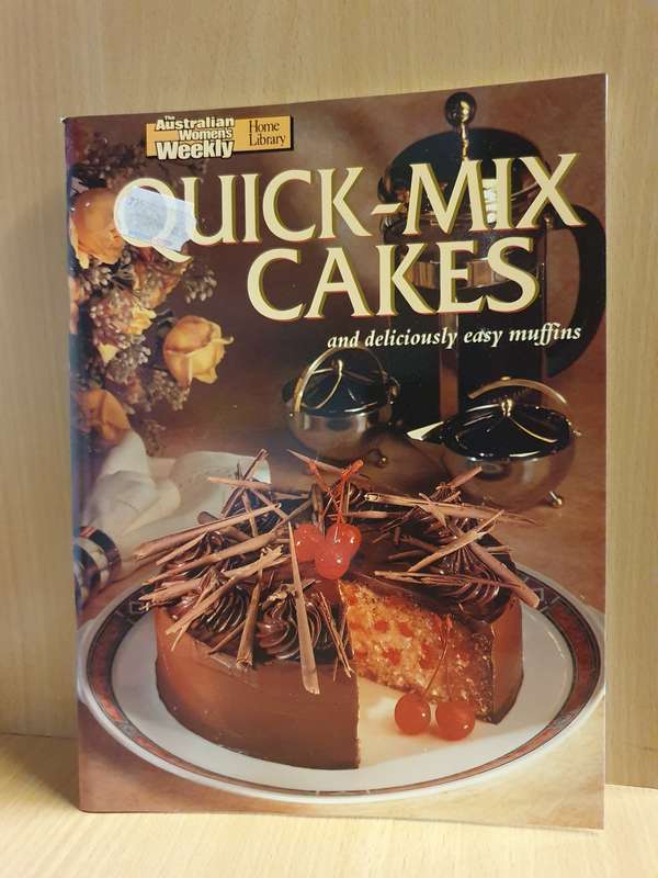 The Australian Women`s Weekly - Quick-Mix Cakes (Paperback)