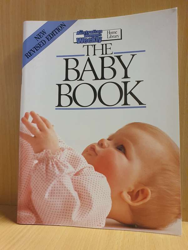 The Australian Women`s Weekly - The Baby Book (Paperback)