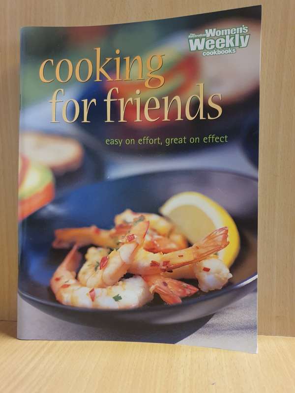 The Australian Women`s Weekly - Cooking for Friends (Paperback)