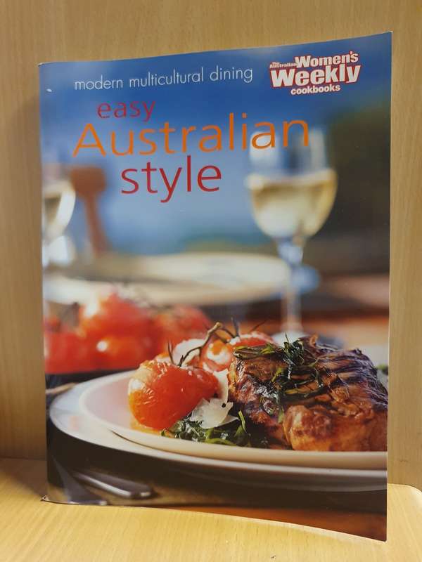 The Australian Women`s Weekly Cookbooks  - Easy Australian Style (Paperback)