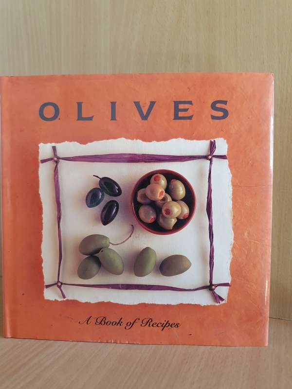 Olives - A Book of Recipes (Hardcover)