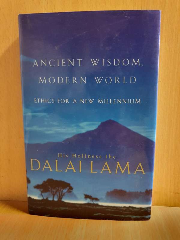 Ancient Wisdom, Modern World : His Holiness the Dalai Lama (Hardcover)