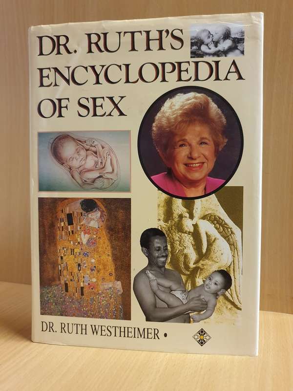 Dr. Ruth`s Encyclopedia of Sex: Dr. Ruth Westheimer (Hardcover)