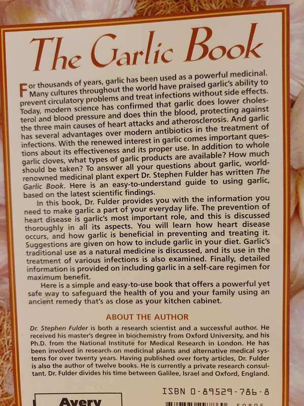 The Garlic Book - Nature`s Powerful Healer : Stephen Fulder, Ph.D. (Paperback)