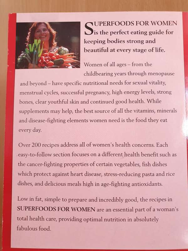 Super Foods for Women - 200 Recipes that Fulfill Your Special Nutritional Needs: Dolores Riccio