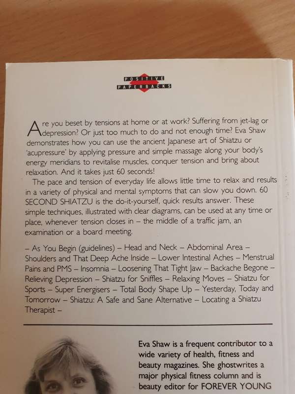60 Second Shiatzu - How to energize, erase pain & conquer tension: Eva Shaw (Paperback)