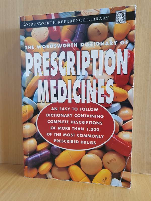 The Wordsworth Dictionary of Prescription Medicines (Paperback)