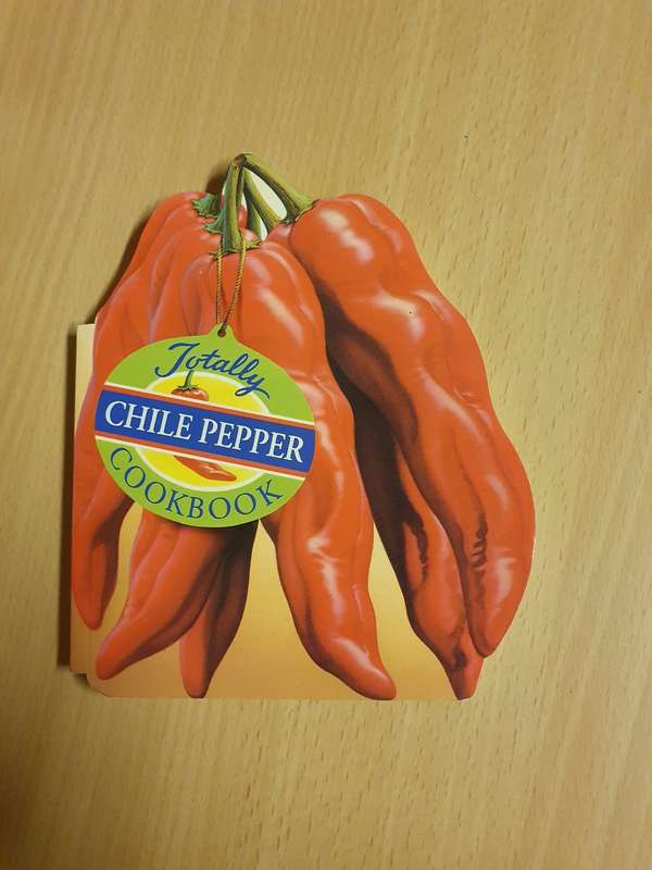 Totally Chile Pepper Cookbook