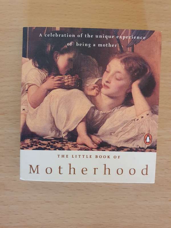 The Little Book of Motherhood  (9cm x 10cm)