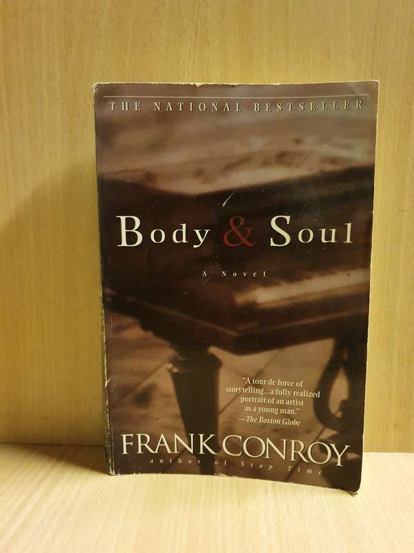 Body & Soul: Frank Conroy (Paperback)