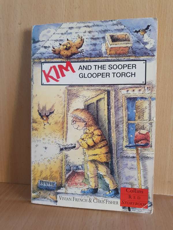Kim and The Sooper Glooper Torch : Vivian French & Chris Fisher (Paperback)