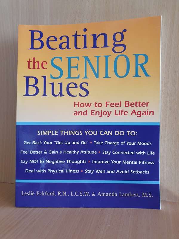 Beating the Sensor Blues - How to Feel Better and Enjoy Life Again: Leslie Eckford, Amanda Lambert