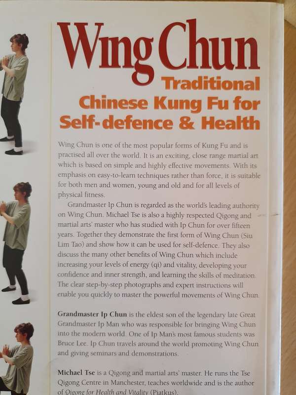 Wing Chun - Traditional Chinese Kung Fu for Self-Defence & Health:  Grandmaster Ip Chun