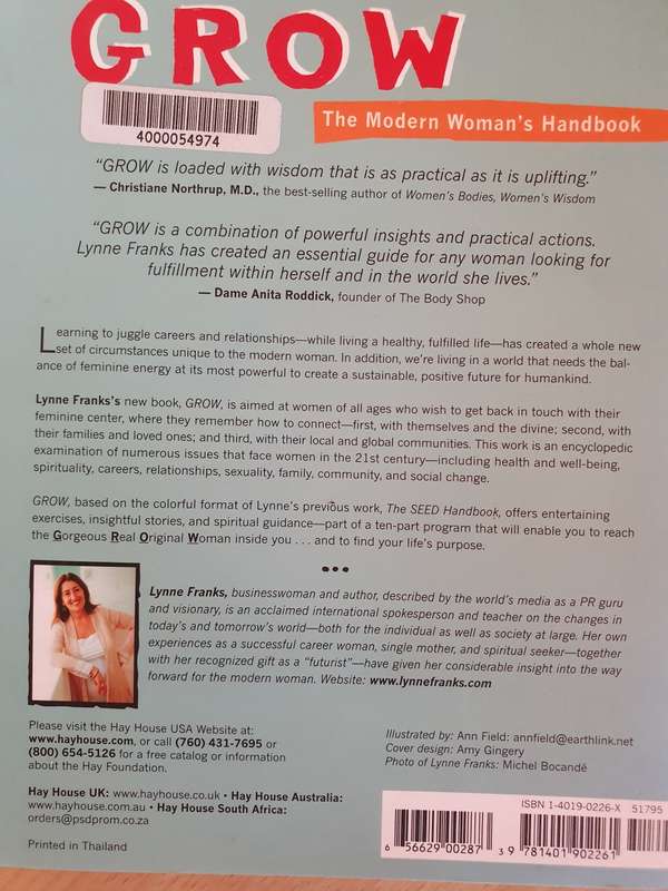 Grow - How to connect with Self, Lovers and Others: Lynne Franks (Paperback)