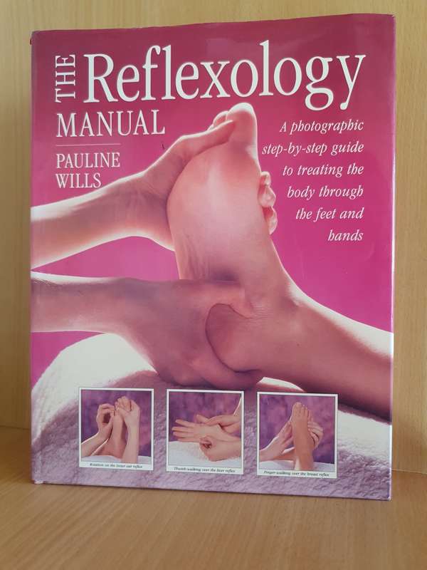 The Reflexology Manual: Pauline Wills (Hardcover)