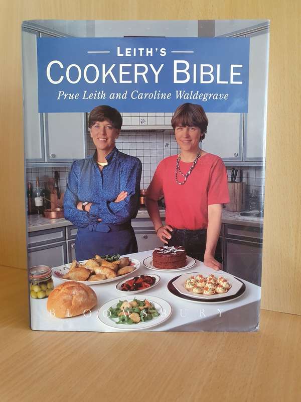 Leith`s Cookery Bible - Prue Leith and Caroline Waldegrave (Hardcover)