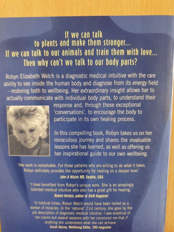 Conversations with the Body-The True Sixth Sense Story of a Medical Intuitive:Robyn Elizabeth Welch