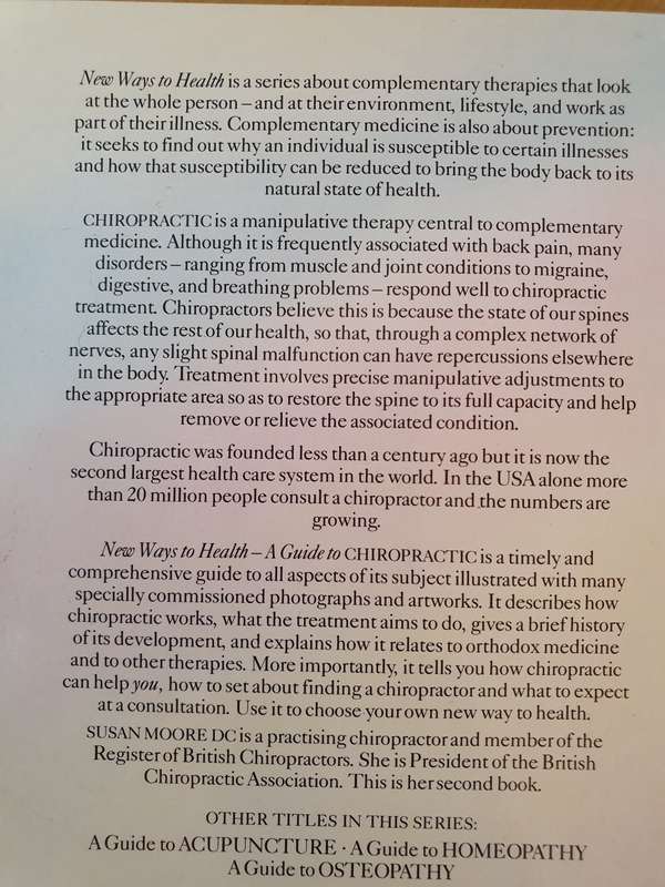 New Ways to Health - A Guide to Chiropractic : Susan Moore (Paperback)