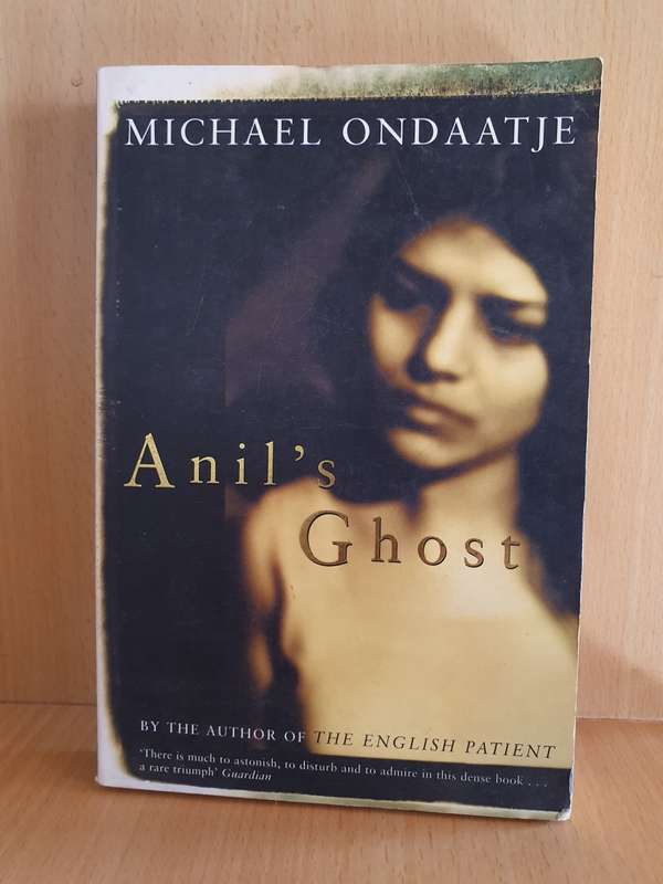 Anil`s Ghosts: Michael Ondaatje (Paperback)