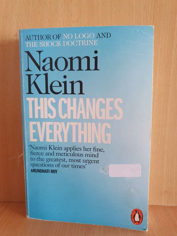 This Changes Everything: Naomi Klein (Paperback)
