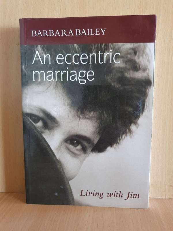 An Eccentric Marriage: Barbara Bailey (Paperback)