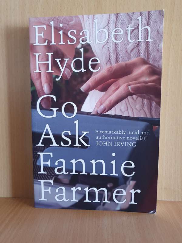 Go Ask Fannie Farmer: Elisabeth Hyde (Paperback)
