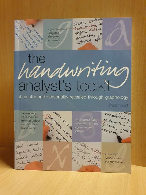 The Handwriting Analyst`s Toolkit : Peter West (Paperback)