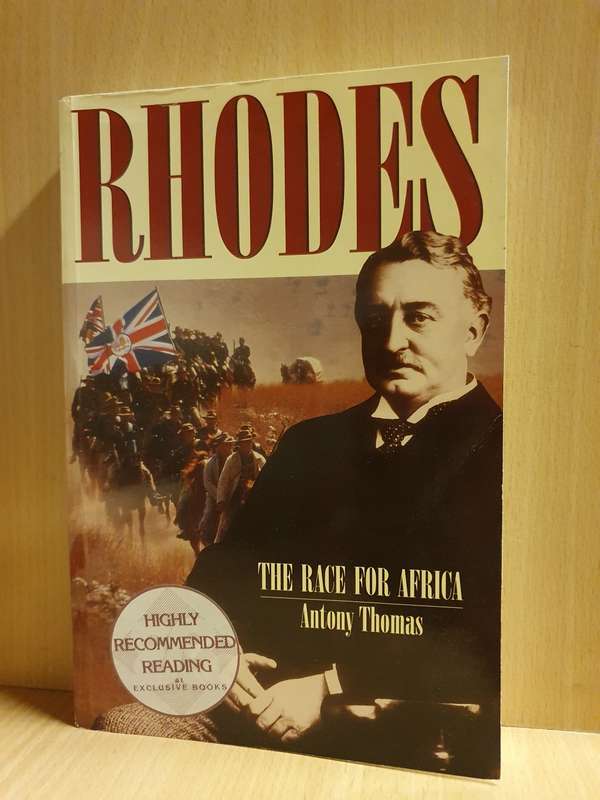 Rhodes - The Race for Africa: Antony Thomas (Paperback)