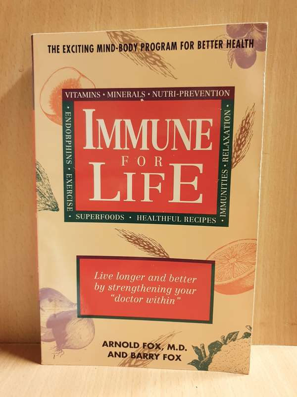 Immune for Life: Arnold Fox, M.D. and Barry Fox (Paperback)