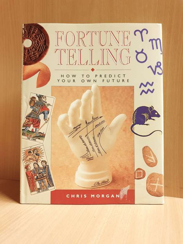 Fortune Telling - How to predict your own future: Chris Morgan (Hardcover)