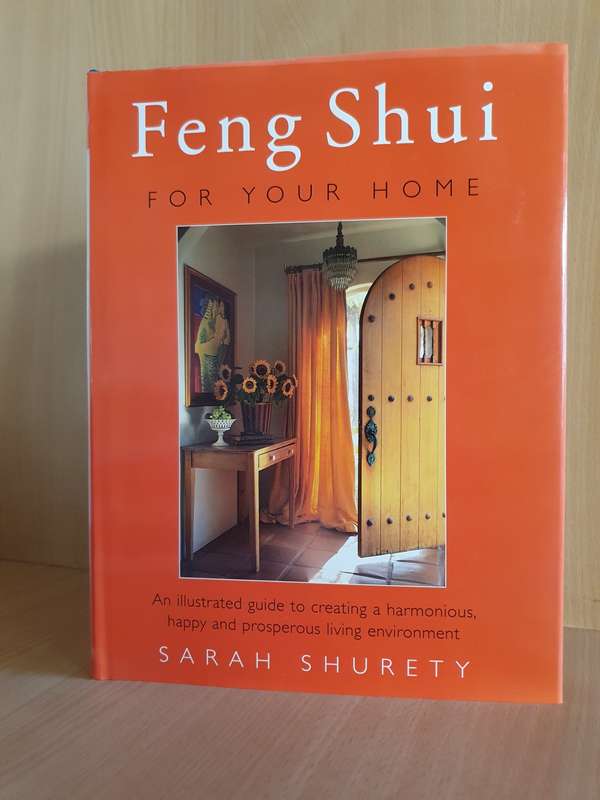 Feng Shui for Your Home : Sarah Shurety (Hardcover)