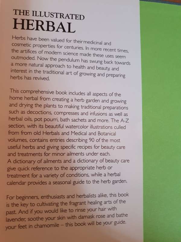 The Illustrated Herbal - The Complete Guide to Growing and Using Herbs: Philippa Back (Hardcover)