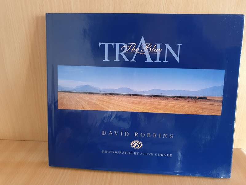 The Blue Train : David Robbins (Hardcover)