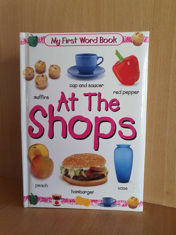 My First Word Book - At the Shops (Board Book)