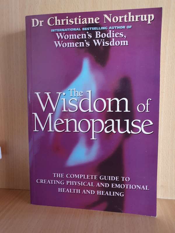 The Wisdom of Menopause: Christiane Northrup, M.D. (Paperback)