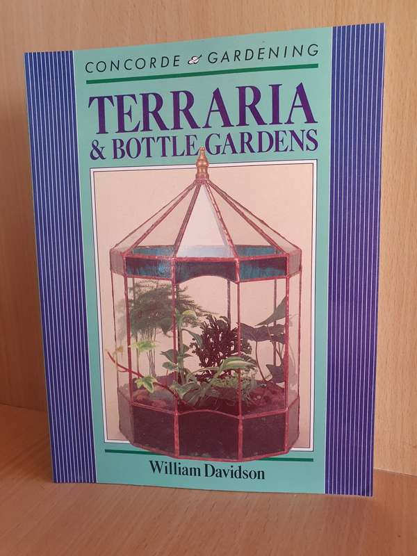 Terraria & Bottle Gardens : William Davidson (Paperback)
