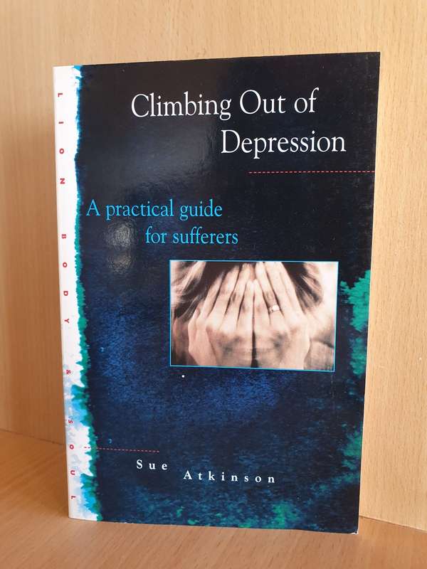 Climbing out of Depression: Sue Atkinson (Paperback)