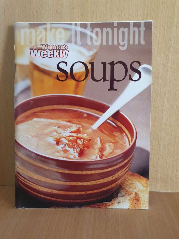 The Australian Women`s Weekly - Soups  (Paperback)
