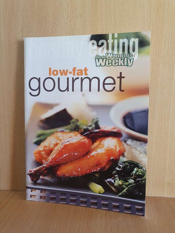 The Australian Women`s Weekly : low-fat gourmet (Paperback)