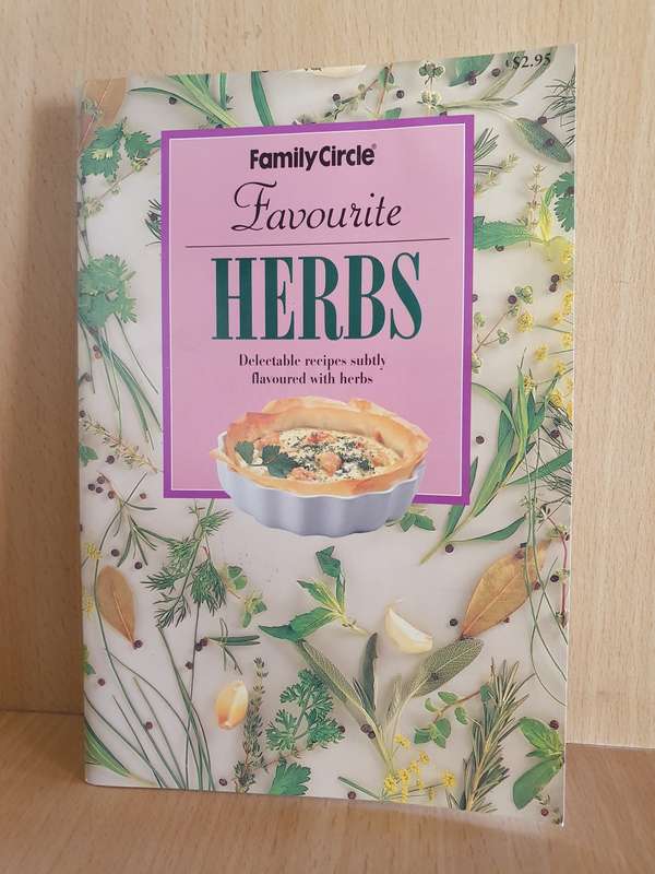 Family Circle - Favourite Herbs (Delectable recipes flavoured with herbs) paperback