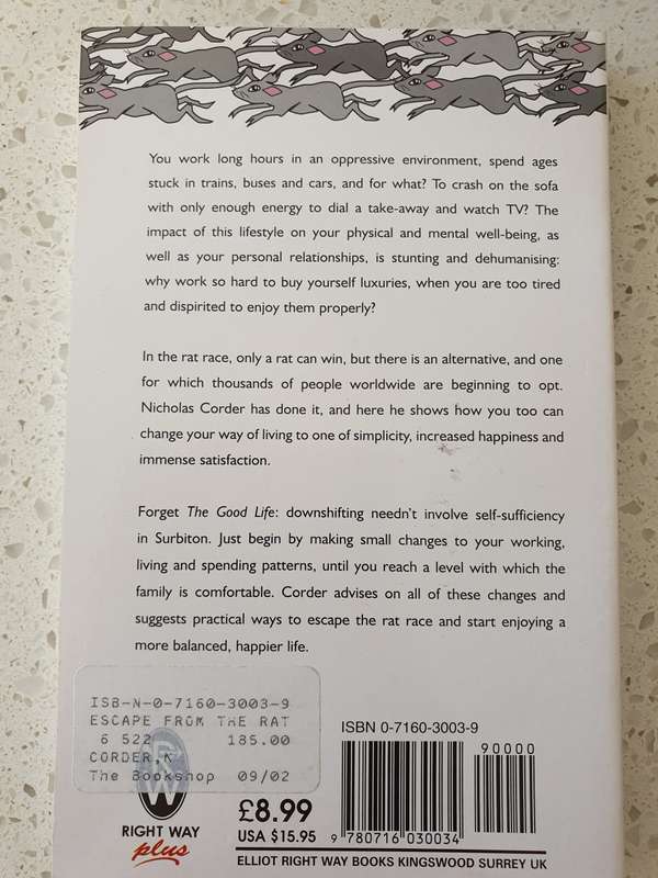 Escape from the Rat Race - Downshifting to a richer life: Nicholas Corder (Paperback)