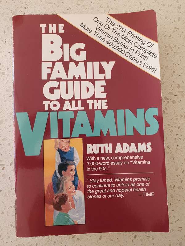 The Big Family Guide to all the Vitamins: Ruth Adams (Paperback)