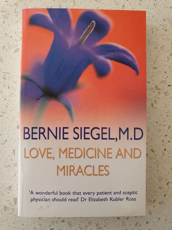 Love, Medicine and Miracles: Bernie Siegel, M.D (Paperback)