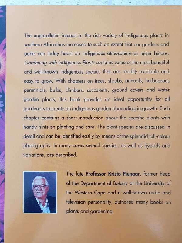Gardening with Indigenous Plants: Kristo Pienaar (Paperback)