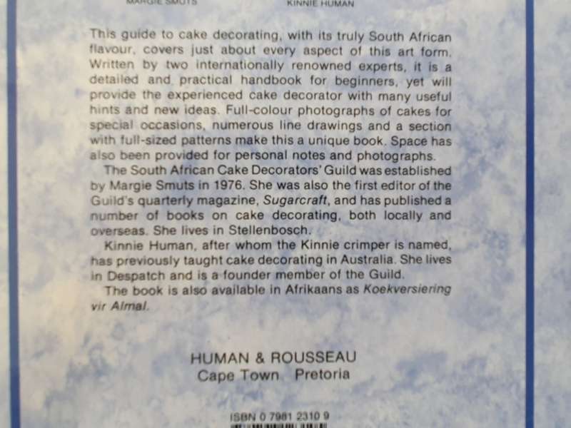 Cake Decorating for Everyone: Margie Smuts, Kinnie Human (Hardcover)