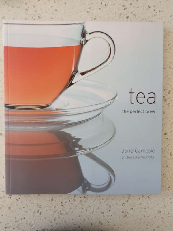 Tea - The Perfect Brew: Jane Campsie (Paperback)