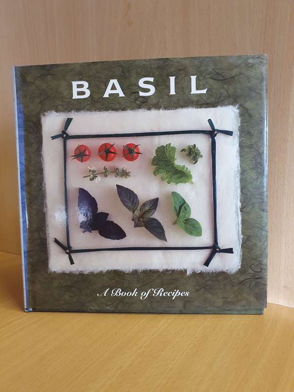 Basil - A Book of Recipes (Hardcover)