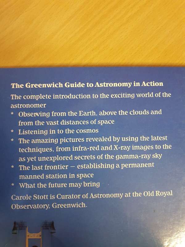 The Greenwich Guide to Astronomy in Action : Carole Stott (Paperback)