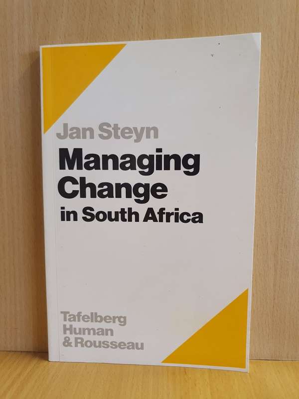 Managing Change in South Africa: Jan Steyn (Paperback)